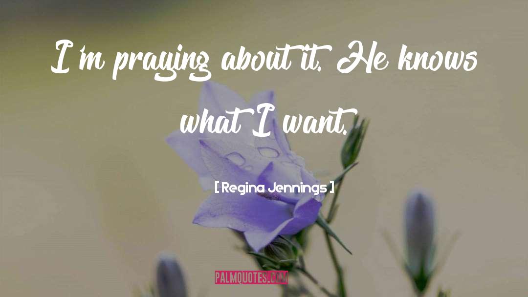 Juanne Jennings quotes by Regina Jennings
