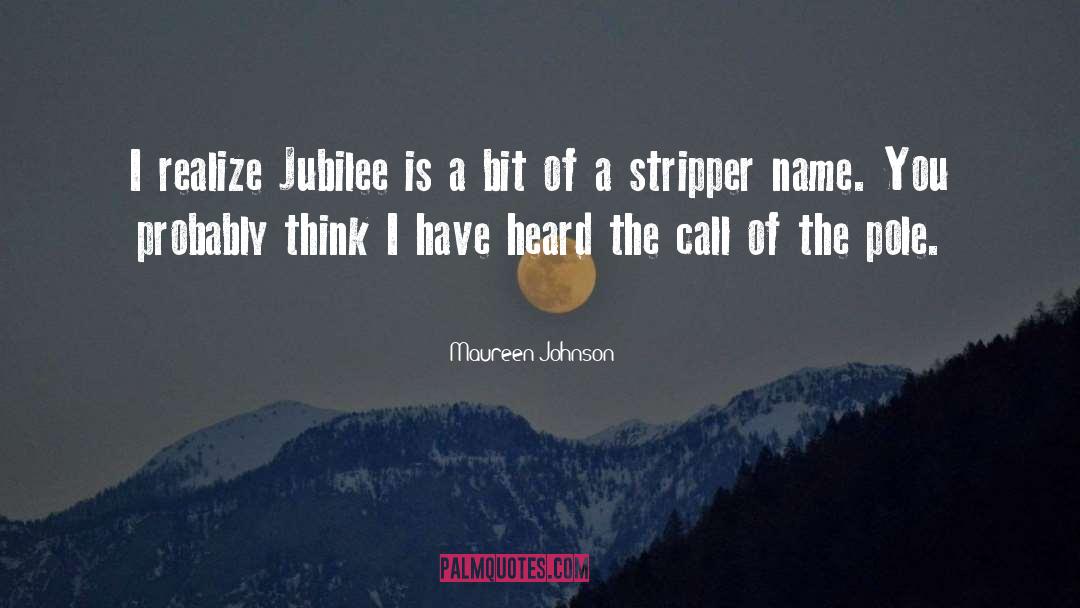 Jubilee quotes by Maureen Johnson