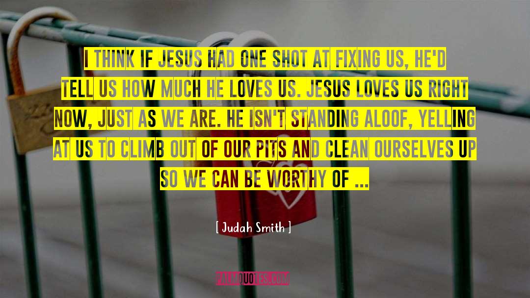 Judah Smith quotes by Judah Smith