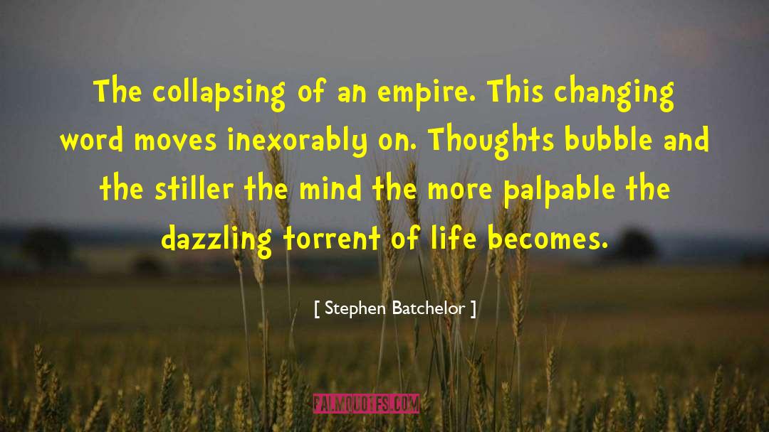 Judaisms Life Changing quotes by Stephen Batchelor