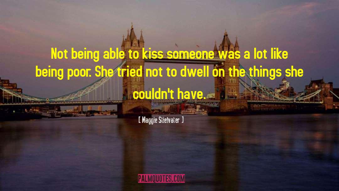 Judas Kiss quotes by Maggie Stiefvater