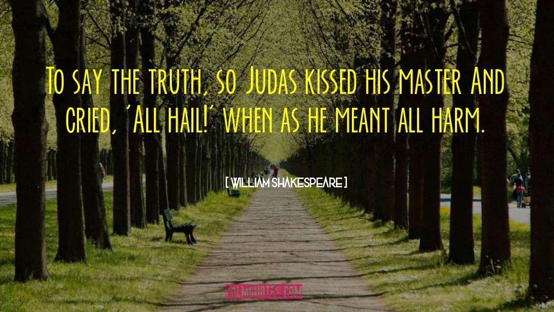 Judas quotes by William Shakespeare