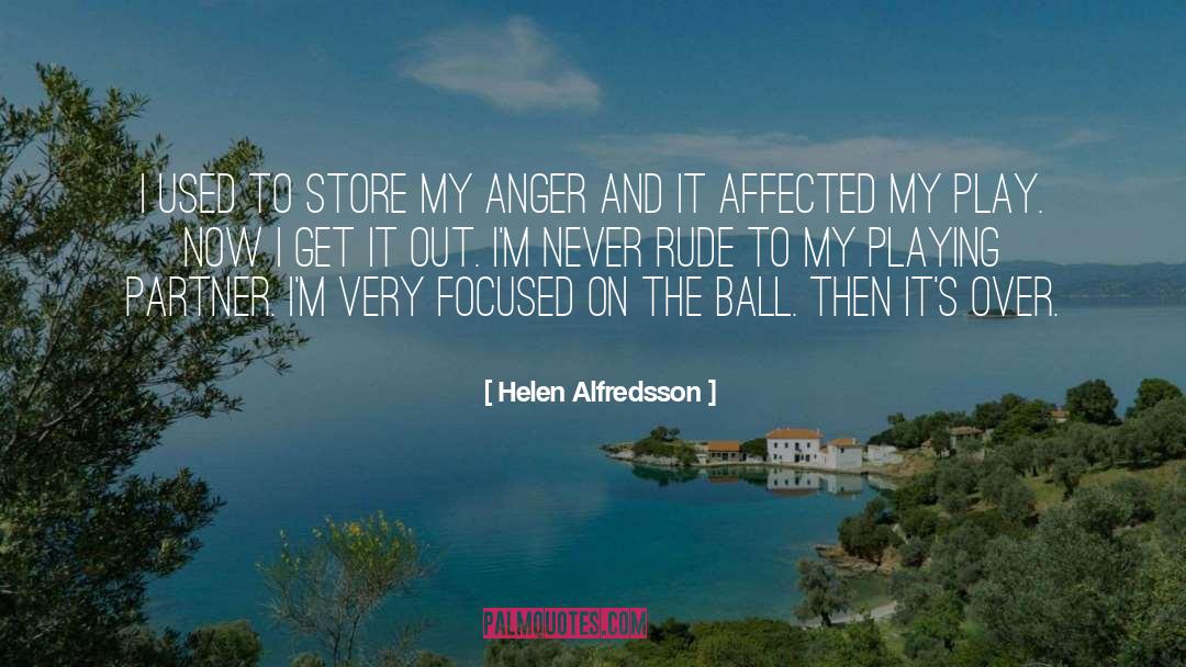 Judds Balls quotes by Helen Alfredsson