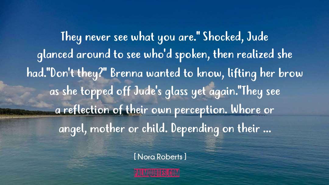 Jude quotes by Nora Roberts