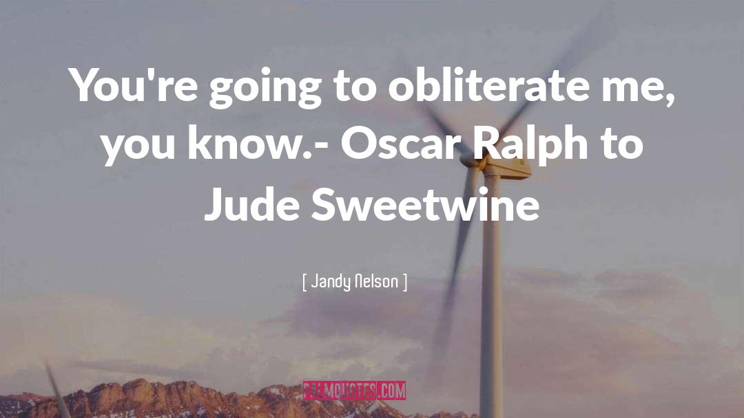 Jude Sweetwine quotes by Jandy Nelson