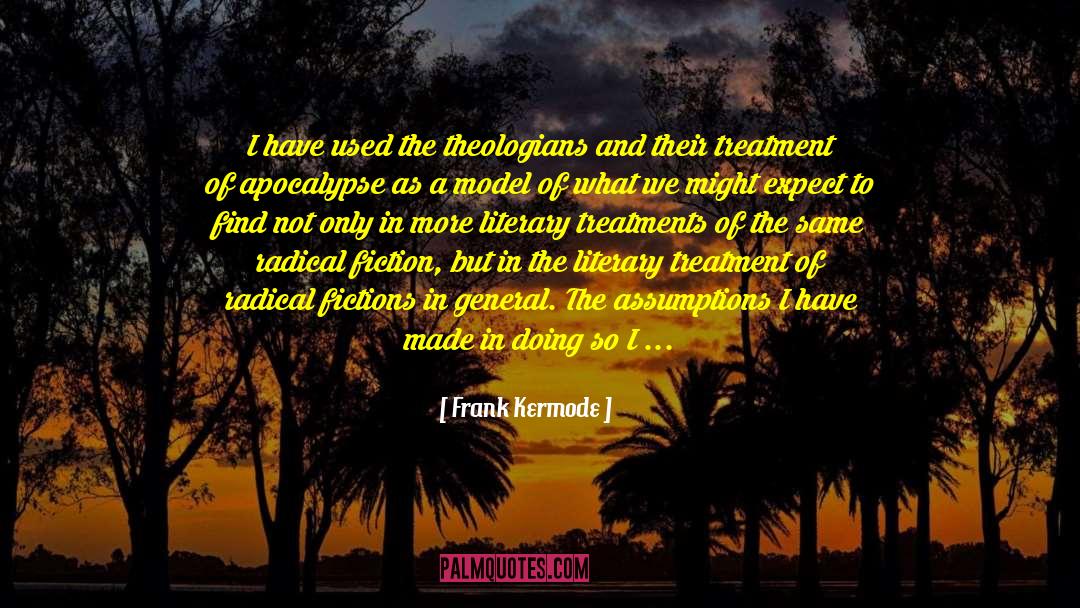 Judeo Christian Tradition quotes by Frank Kermode