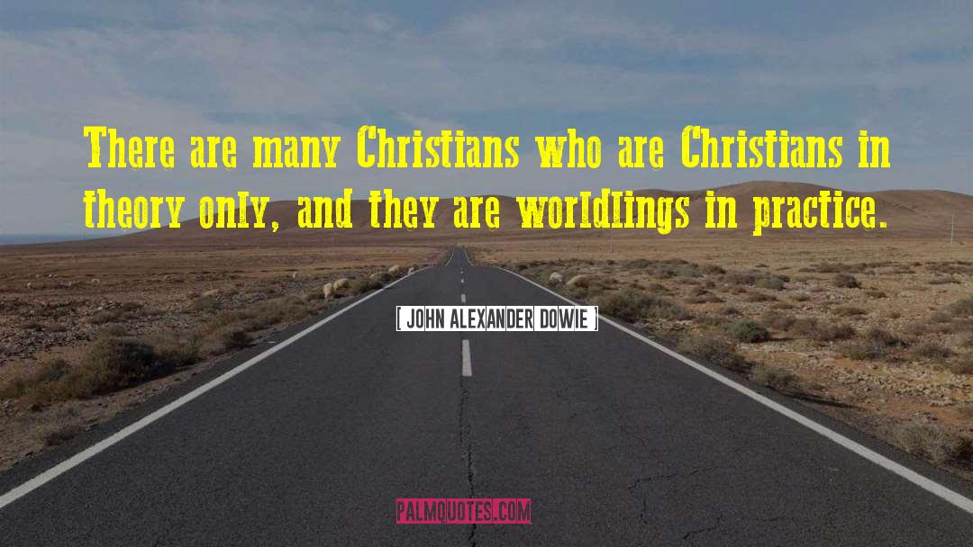 Judeo Christians quotes by John Alexander Dowie