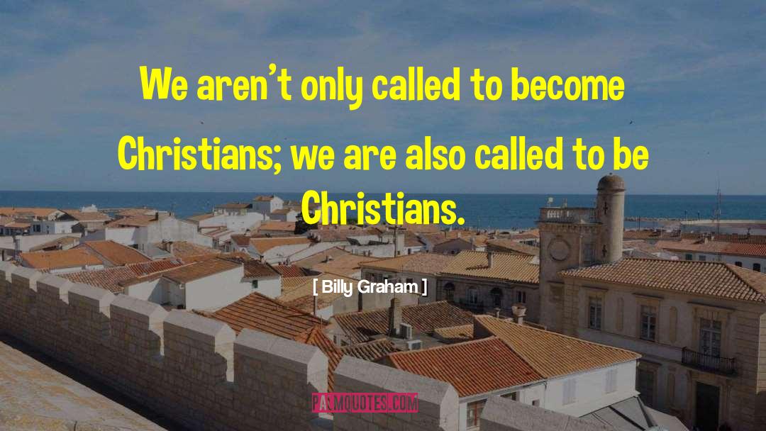 Judeo Christians quotes by Billy Graham