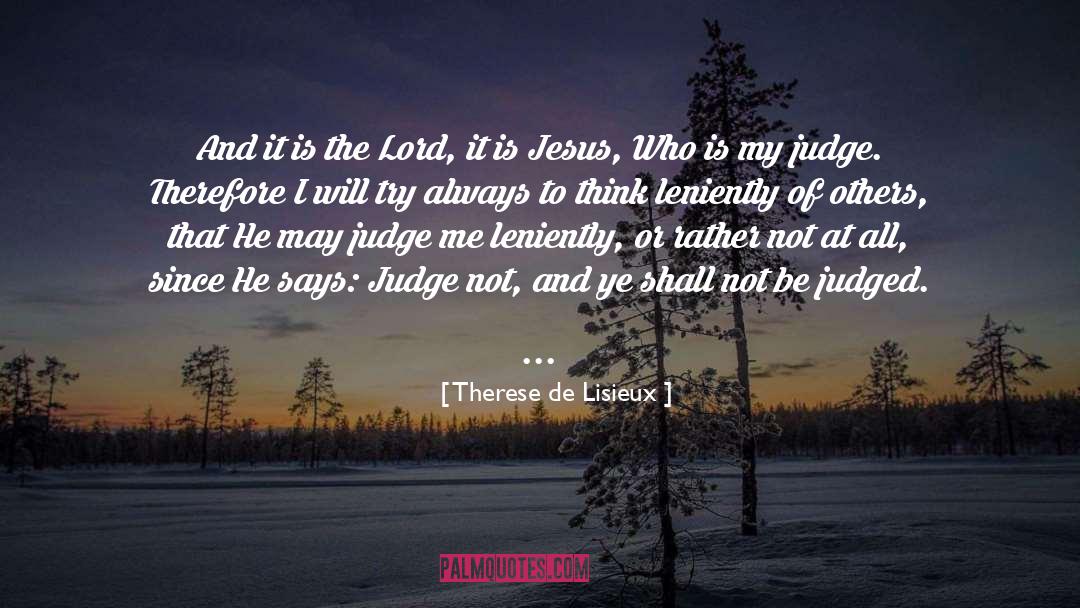 Judge Alex Ferrer quotes by Therese De Lisieux