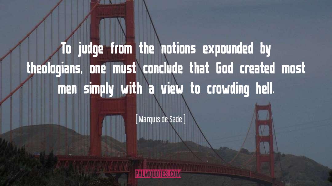 Judge Dredd quotes by Marquis De Sade