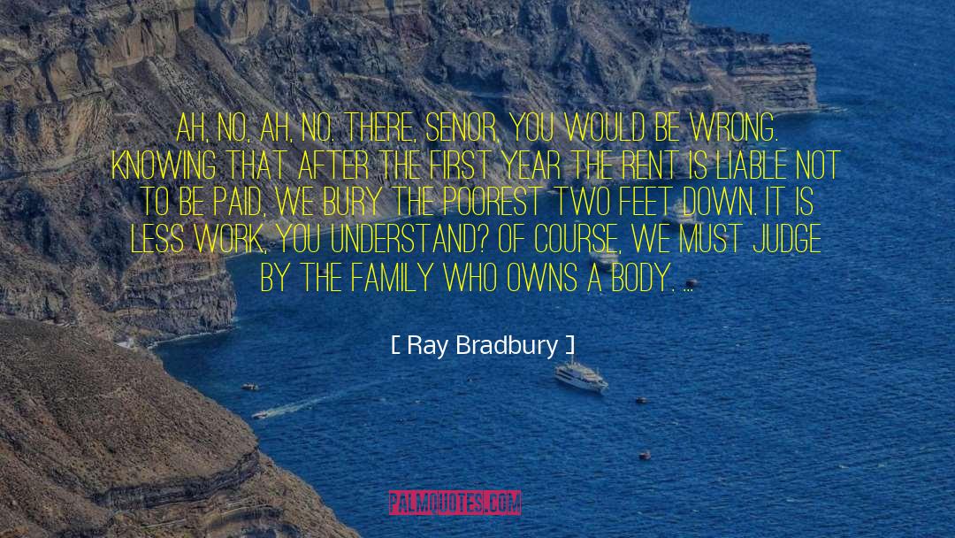 Judge Judy quotes by Ray Bradbury