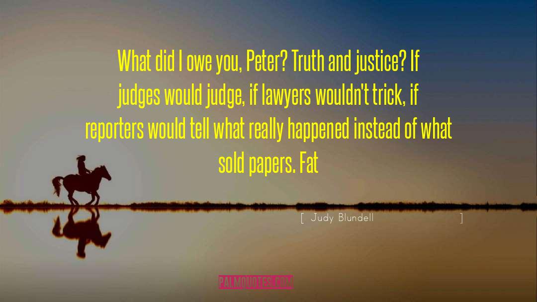 Judge Judy Sayings quotes by Judy Blundell