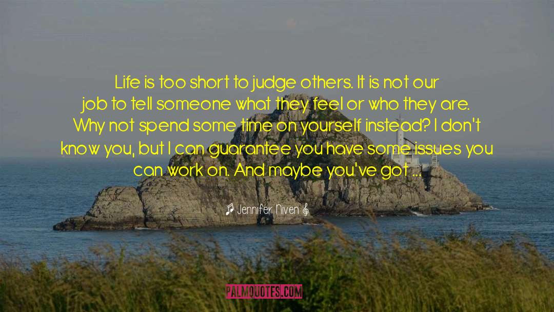 Judge Others quotes by Jennifer Niven