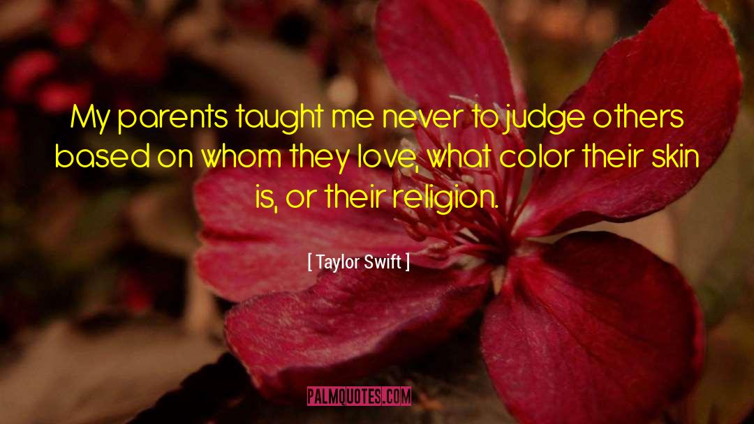 Judge Others quotes by Taylor Swift