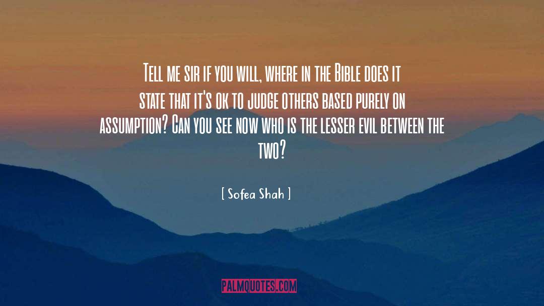 Judge Others quotes by Sofea Shah