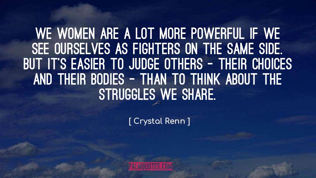 Judge Others quotes by Crystal Renn