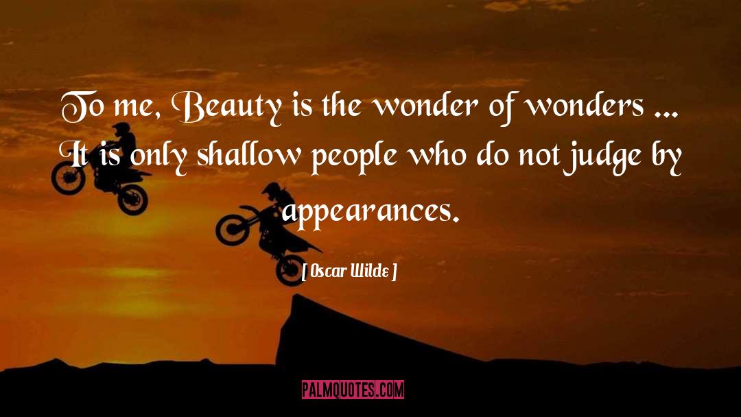 Judge Patel quotes by Oscar Wilde