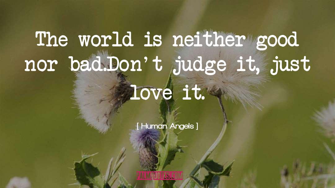 Judge quotes by Human Angels