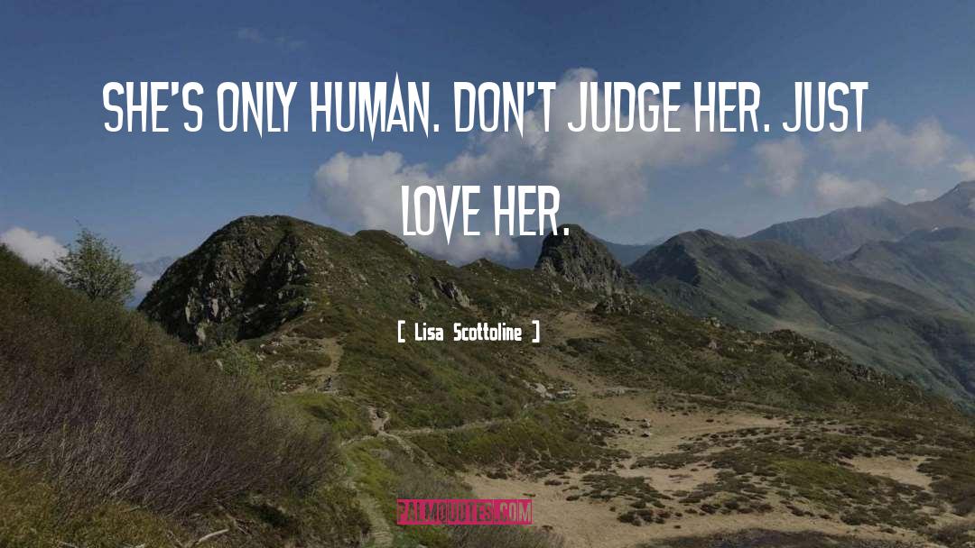 Judge quotes by Lisa Scottoline