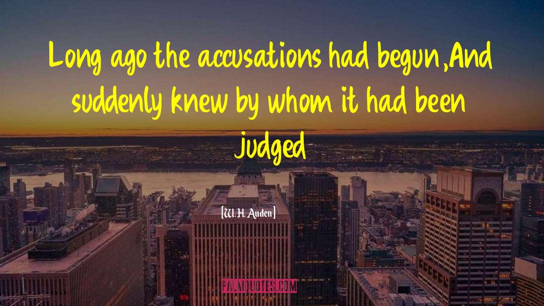 Judged By Others quotes by W. H. Auden