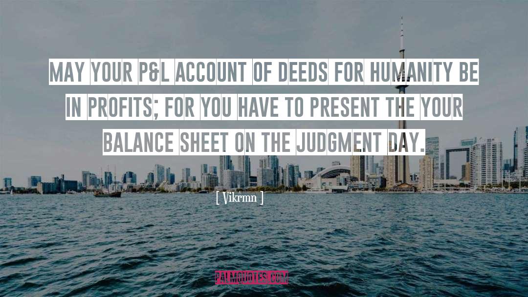 Judgement Day quotes by Vikrmn