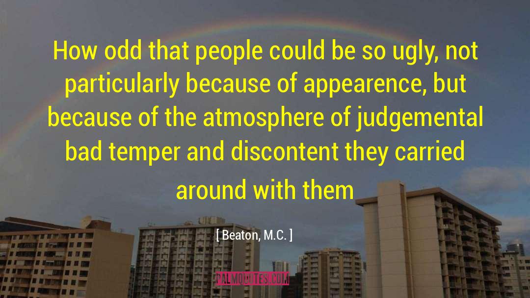 Judgemental quotes by Beaton, M.C.