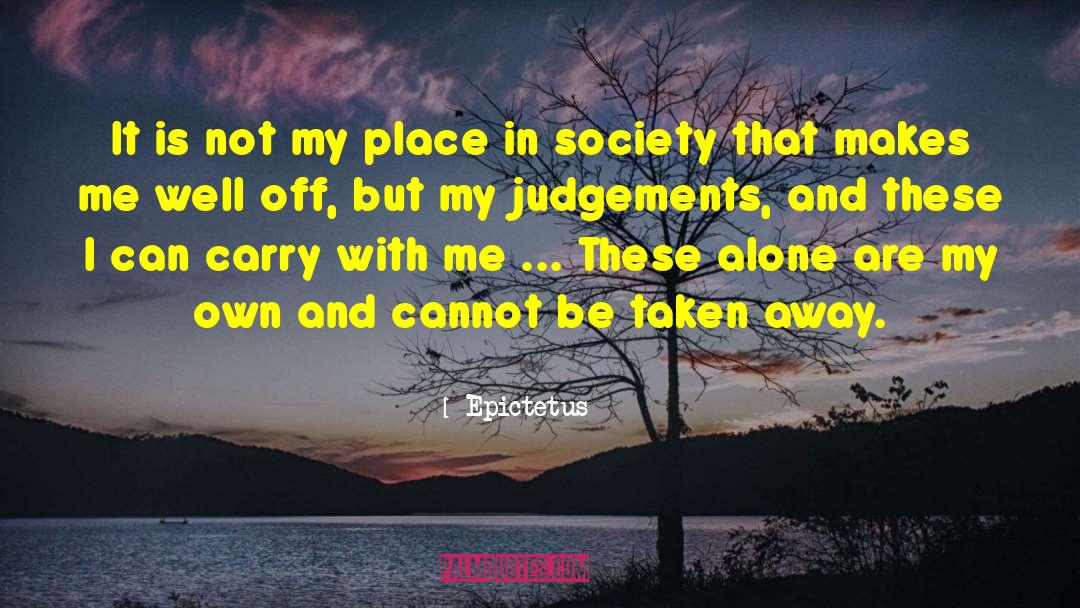 Judgements quotes by Epictetus