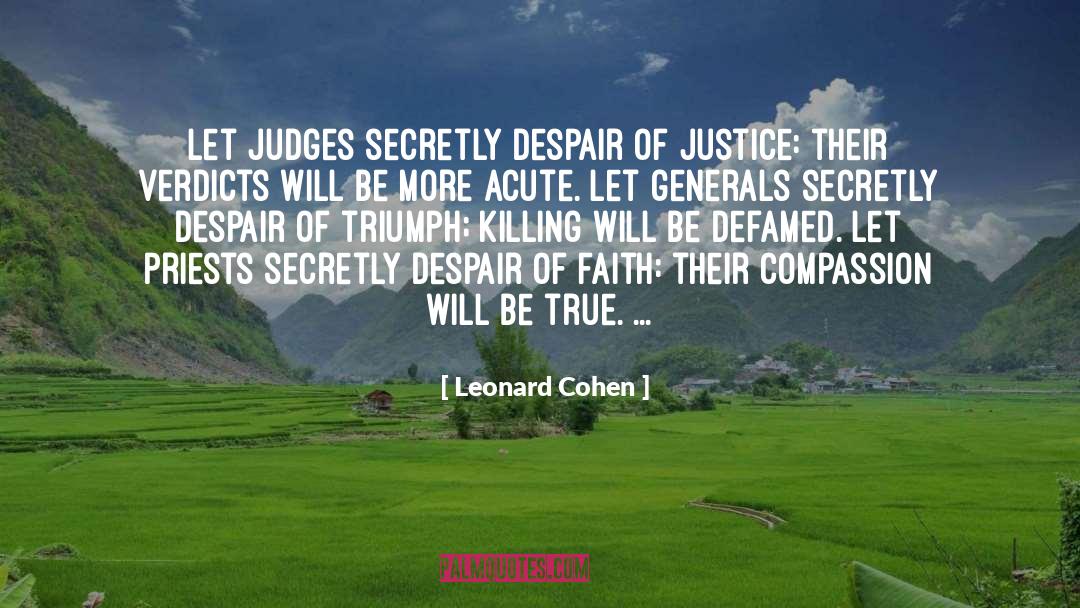 Judges quotes by Leonard Cohen