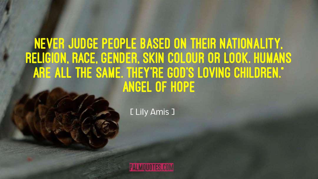 Judging Based On Appearance quotes by Lily Amis