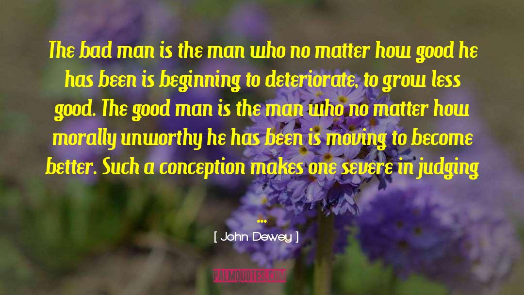Judging Others quotes by John Dewey