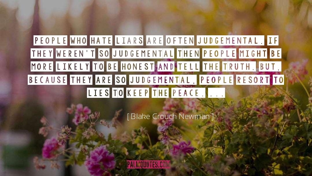 Judging Others quotes by Blake Crouch Newman