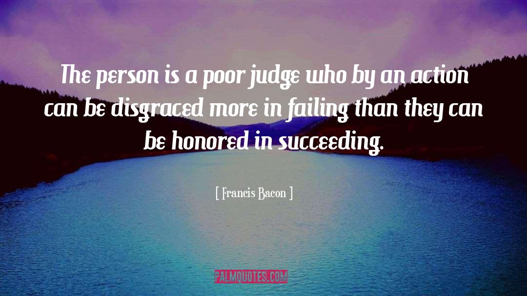 Judging Ourselves quotes by Francis Bacon