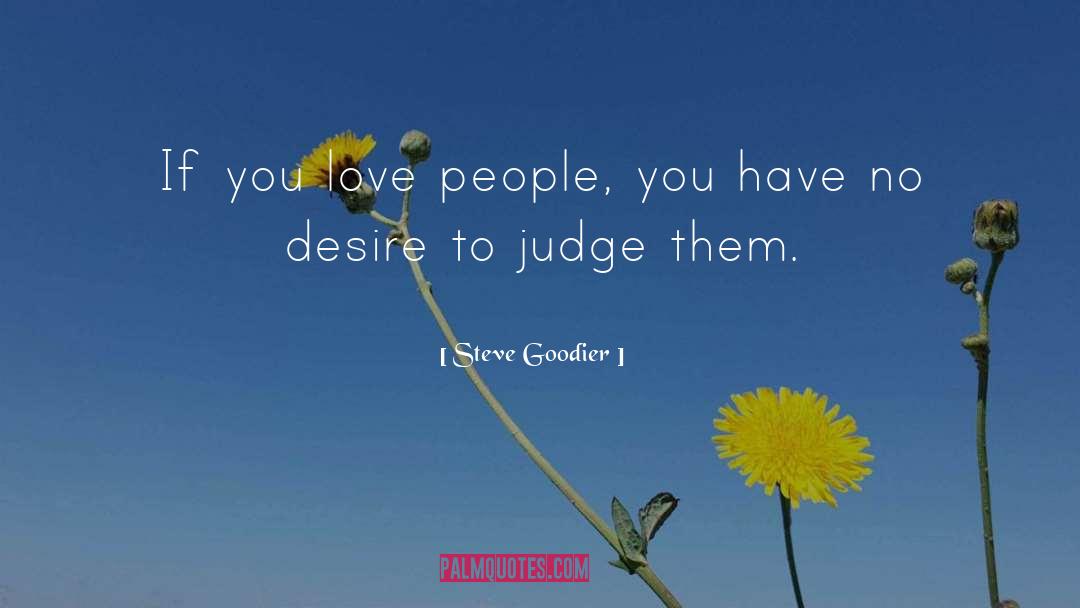 Judging Ourselves quotes by Steve Goodier