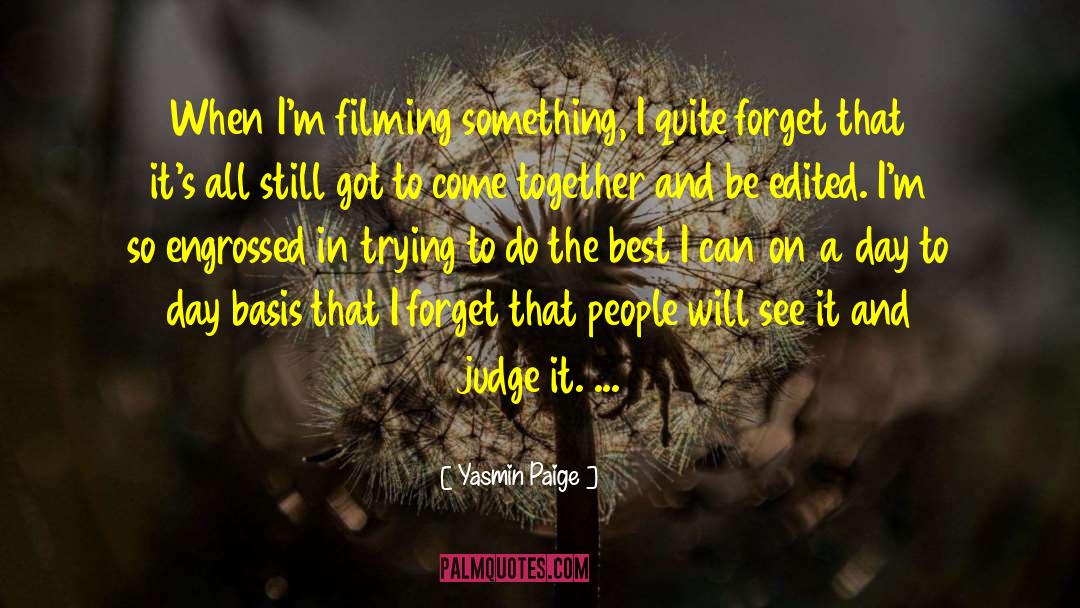 Judging People quotes by Yasmin Paige