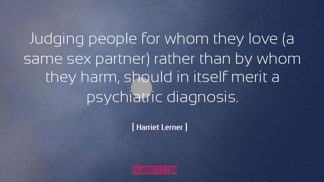 Judging People quotes by Harriet Lerner