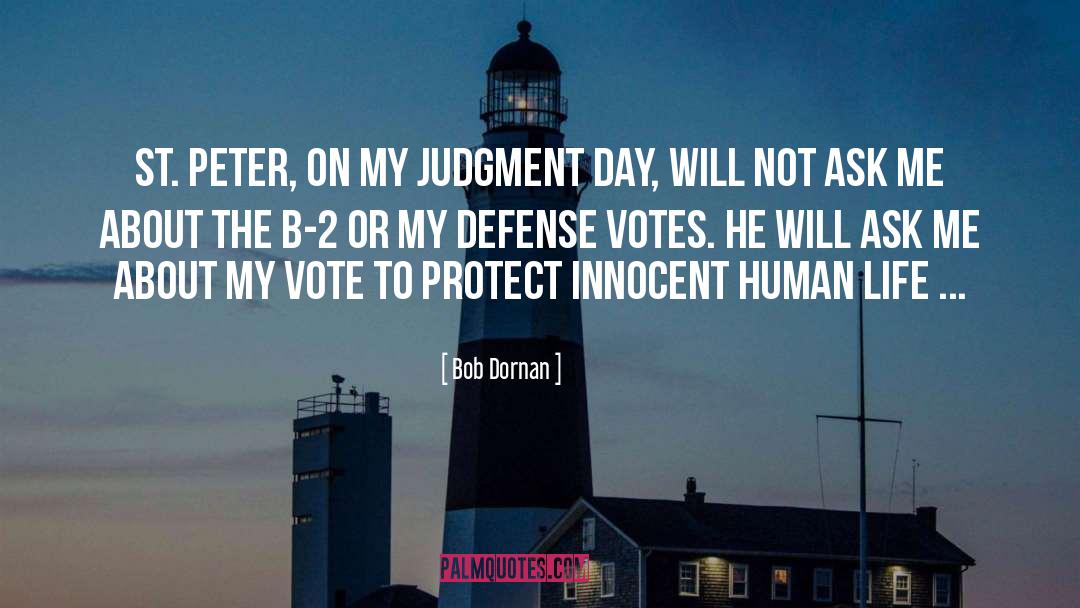 Judgment Day quotes by Bob Dornan