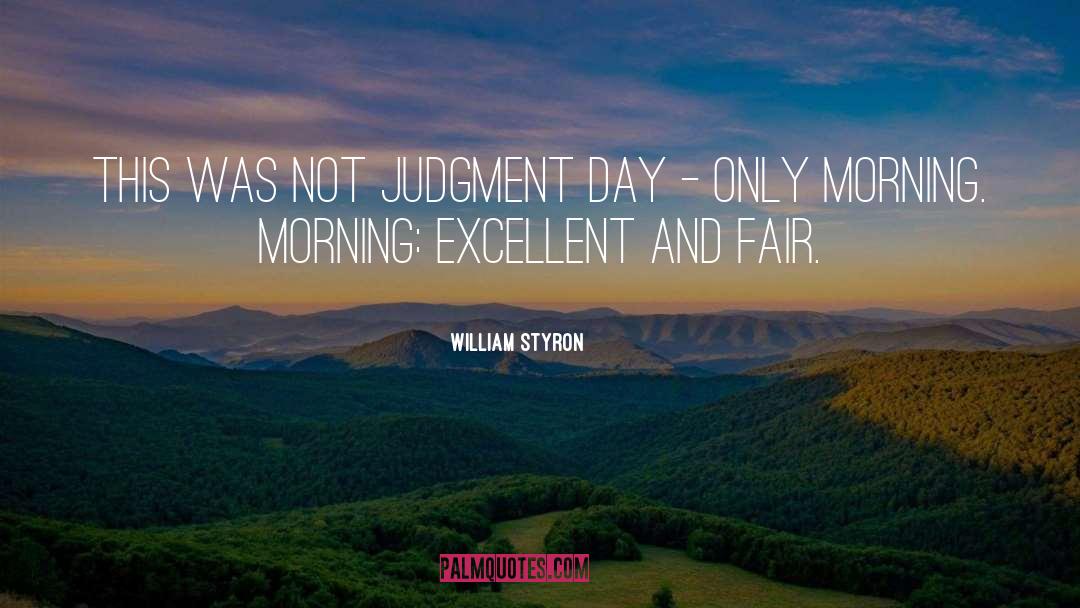 Judgment Day quotes by William Styron