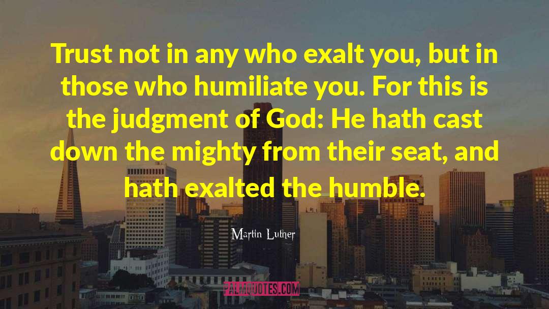 Judgment Of God quotes by Martin Luther