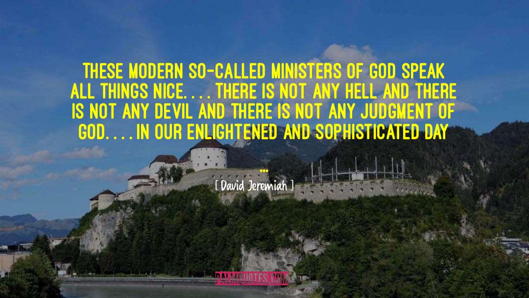 Judgment Of God quotes by David Jeremiah