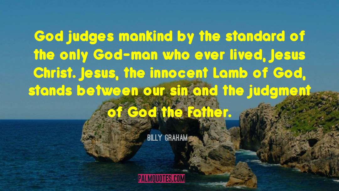 Judgment Of God quotes by Billy Graham