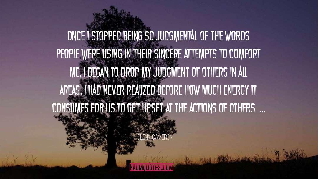 Judgment Of Others quotes by Glenn Cameron