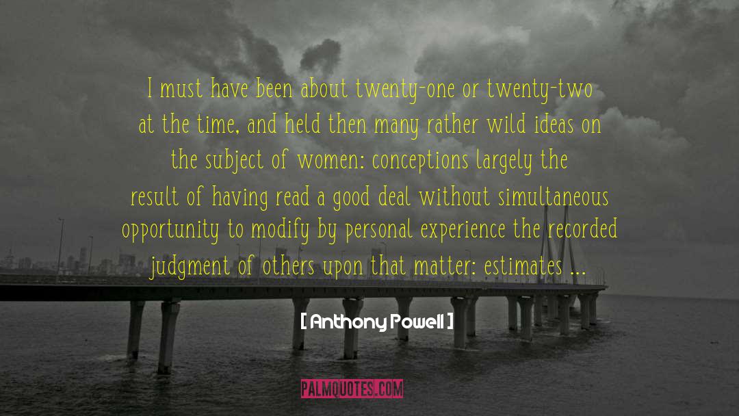 Judgment Of Others quotes by Anthony Powell