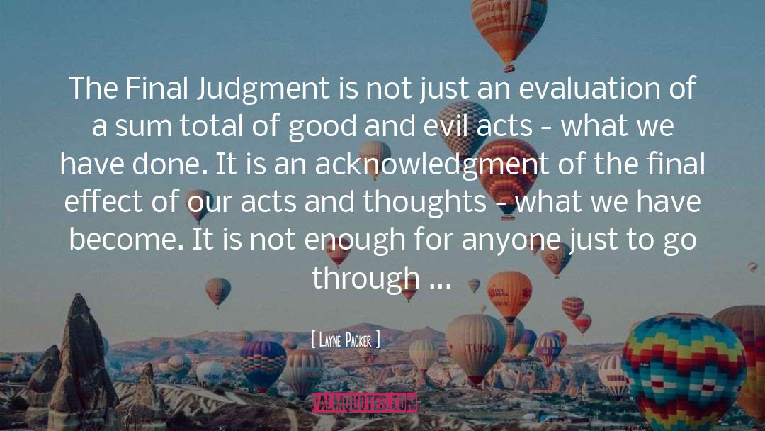 Judgment quotes by Layne Packer