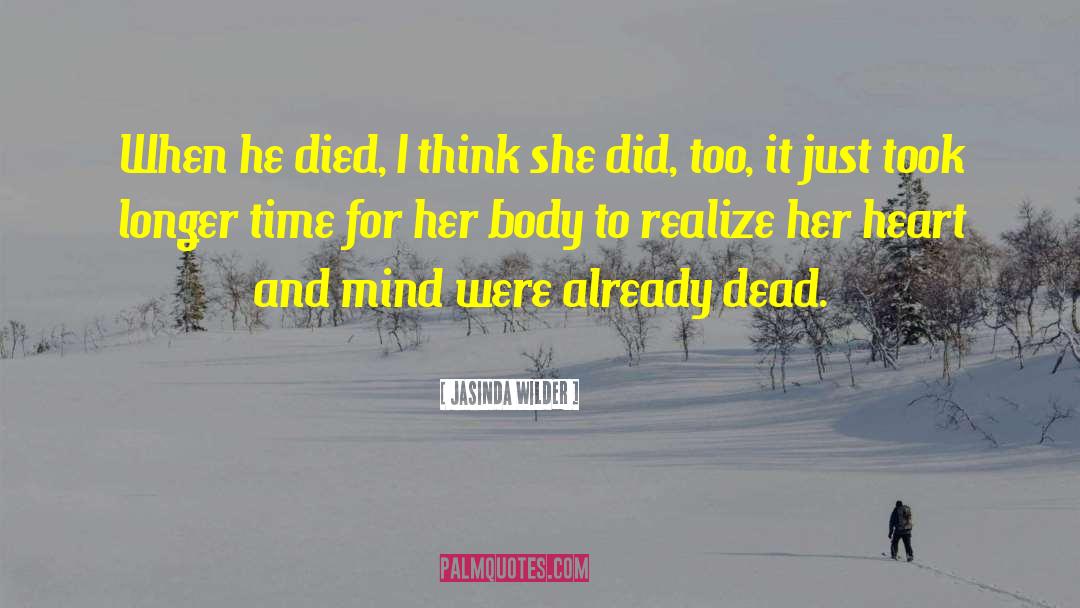 Judgmental Heart quotes by Jasinda Wilder