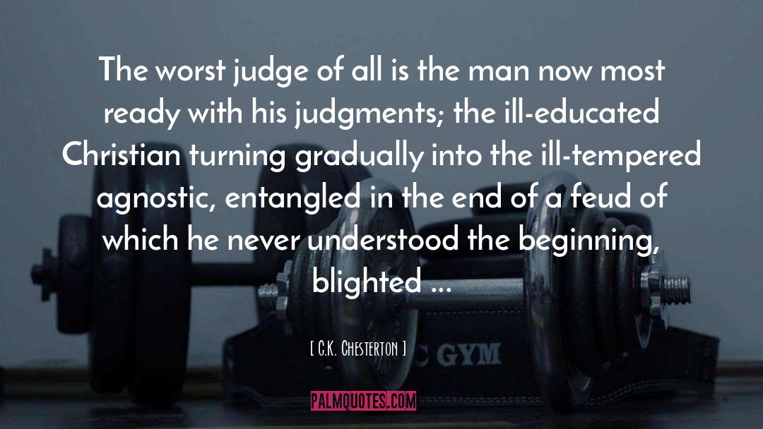 Judgments quotes by G.K. Chesterton