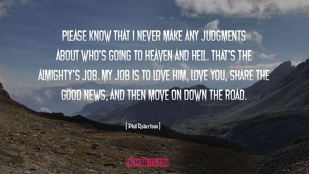 Judgments quotes by Phil Robertson