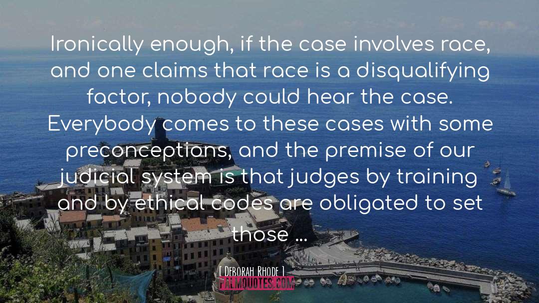 Judicial Accountability quotes by Deborah Rhode