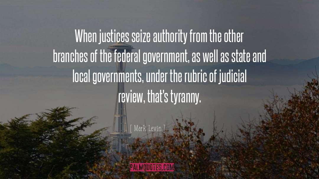 Judicial Review quotes by Mark Levin