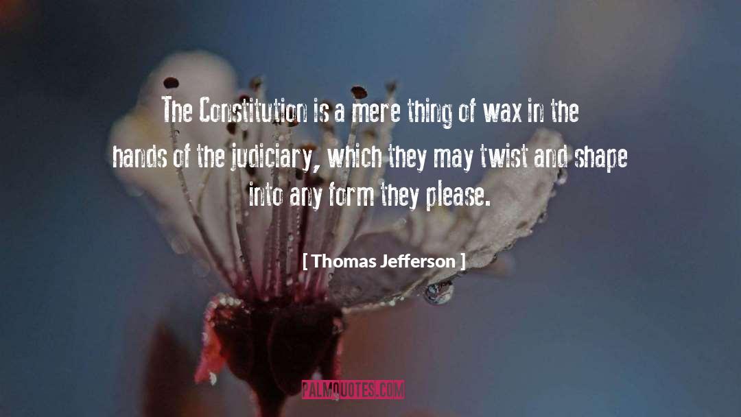 Judiciary quotes by Thomas Jefferson