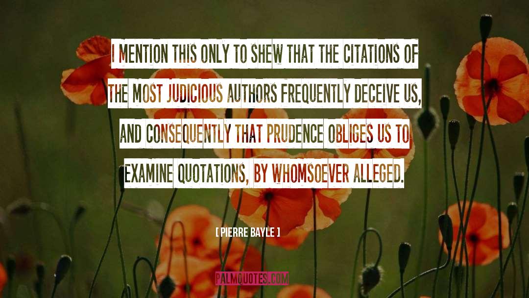 Judicious quotes by Pierre Bayle